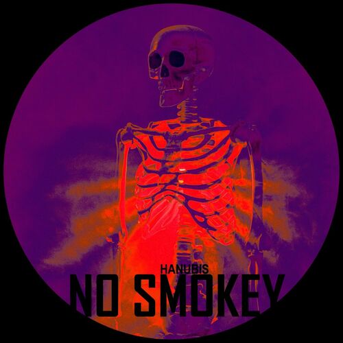  Hanubis - No Smokey (2023) 