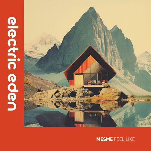  Mesmé - Feel Like (2023) 
