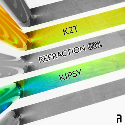 VA - K2T & Kipsy - Refraction 001 (2023) (MP3)