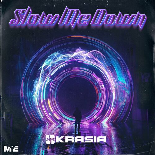  Krasia - Slow Me Down (2023) 