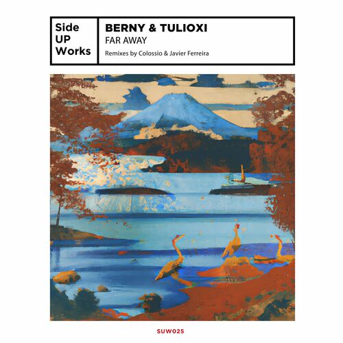  Berny & Tulioxi - Far Away (2023) 