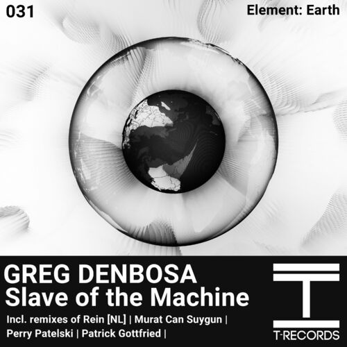  Greg Denbosa - Slave of the Machine (2024) 