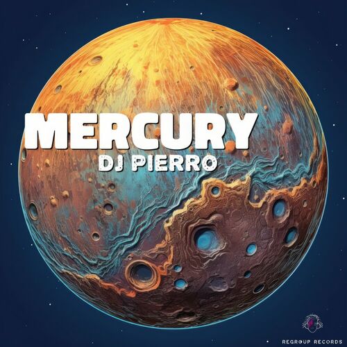 DJ Pierro — Mercury (2024)