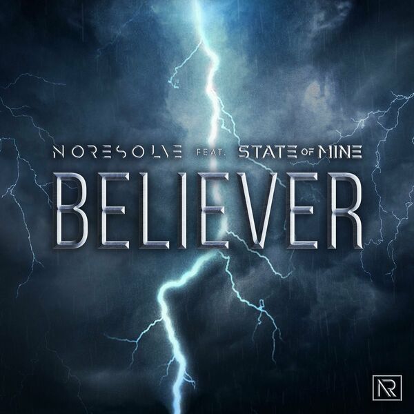 No Resolve - Believer [single] (2023)