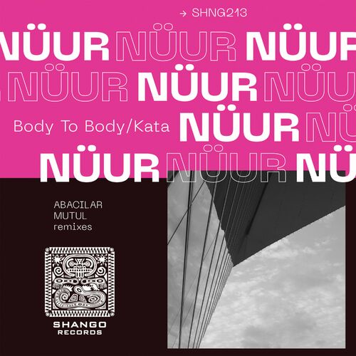  Nuur - Body To Body/Kata (2023) 