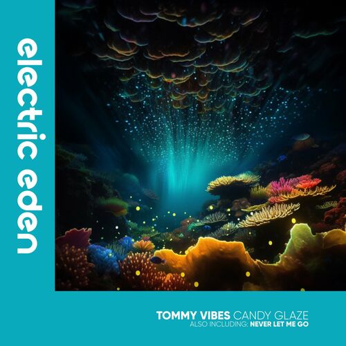  Tommy Vibes - Candy Glaze (2023) 