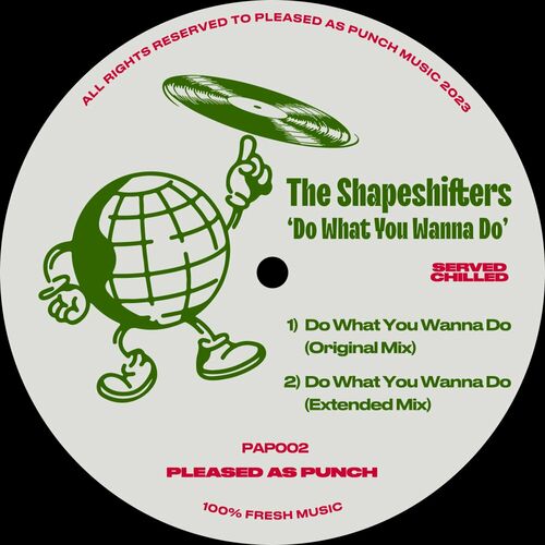  The Shapeshifters - Do What You Wanna Do (2023) 