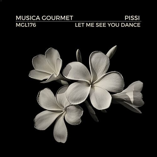 Pissi - Let Me See You Dance (2023) 