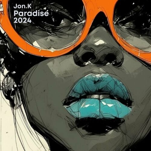 Jon.K - Paradise 2024 (2024)