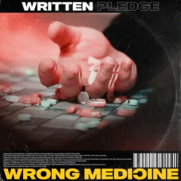Written Pledge - Wrong Medicine [single] (2022)