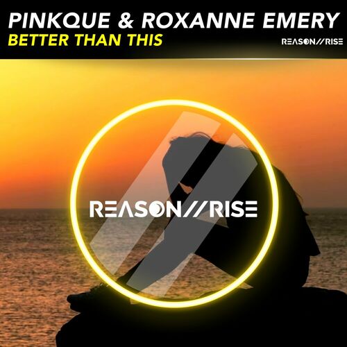  Pinkque & Roxanne Emery - Better Than This (2024) 