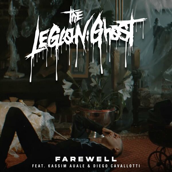 The Legion Ghost - Farewell [single] (2022)