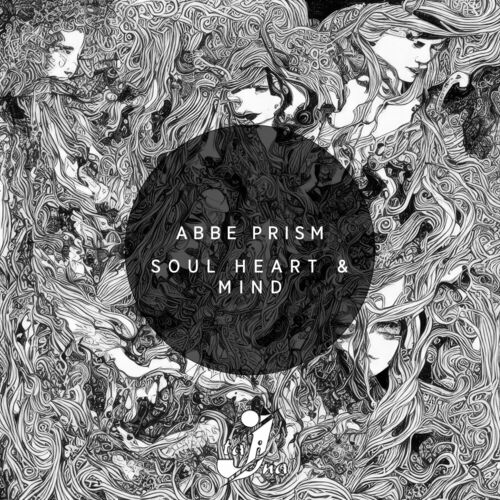  Abbe Prism - Soul Heart & Mind (2023) 