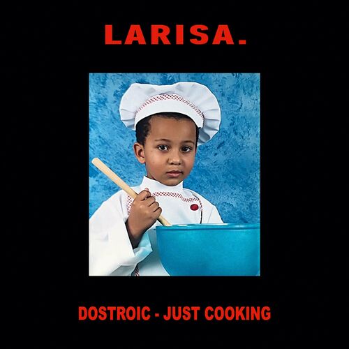  DOSTROIC - JUST COOKING (2024)  500x500-000000-80-0-0