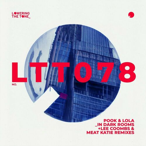  Pook & Lola (UK) - In Dark Rooms (Remixed) (2023) 
