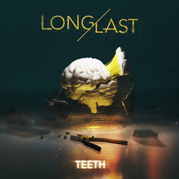 LONG/LAST - Teeth [single] (2024)