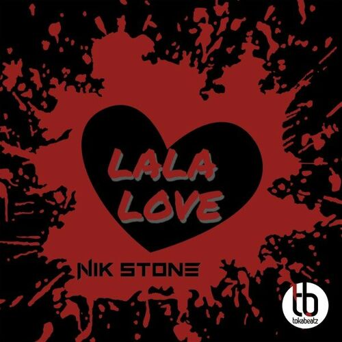  Nik Stone - Lala Love (2023) 