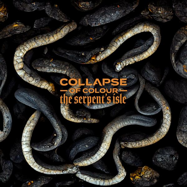 Collapse of Colour - The Serpent's Isle [single] (2023)
