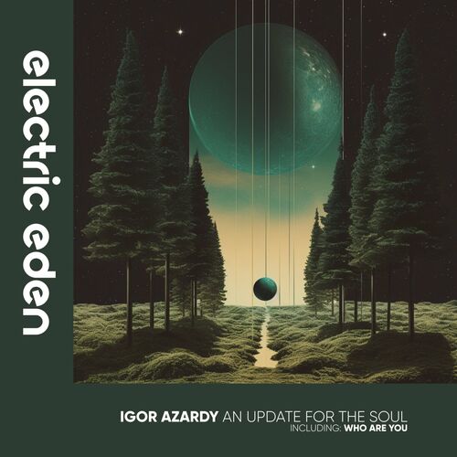  Igor Azardy - An Update for the Soul (2023) 