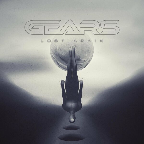 Gears - Lost Again [single] (2022)