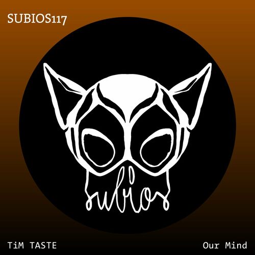  TiM TASTE - Our Mind (2023) 