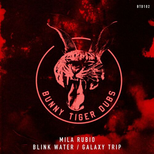  Mila Rubio - Blink Water / Galaxy Trip (2023) 
