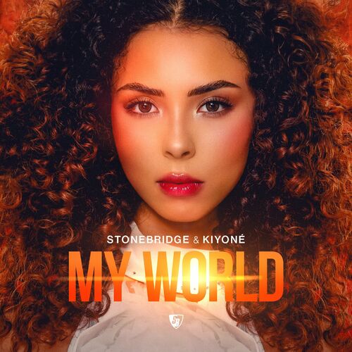  Stonebridge & Kiyon&#233; - My World (2024) 