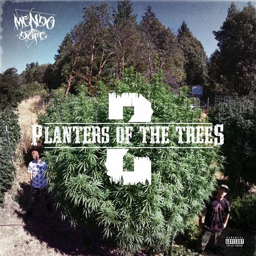  Mendo Dope - Planters Of The Trees 2 (2023) 