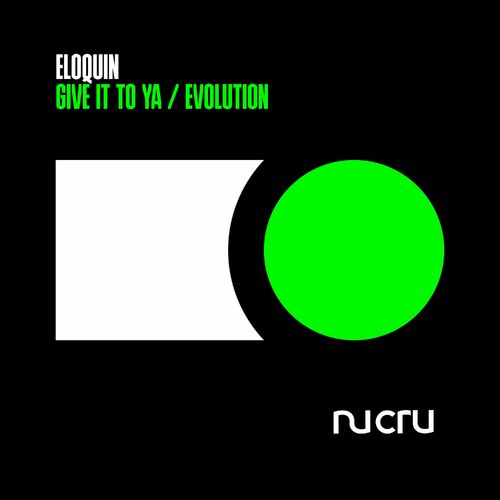 VA - Eloquin - Give It To Ya / Evolution (2023) (MP3)