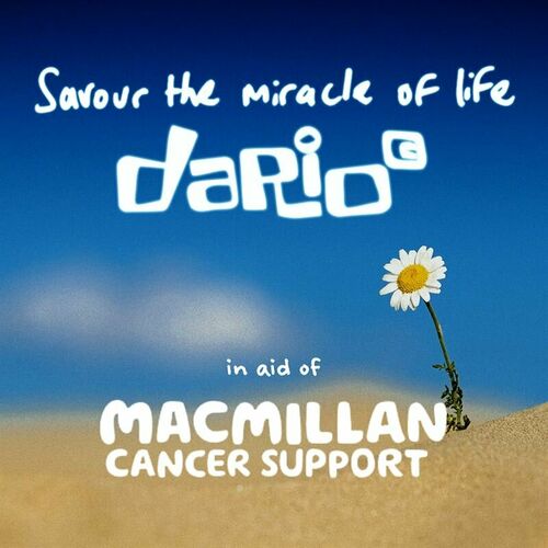  Dario G - Savour the Miracle of Life (For Macmillan) (2023) 