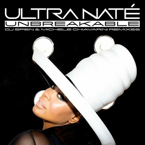  Ultra Nate - UNBREAKABLE (DJ Spen & Michele Chiavarini Remixes) (2023) 