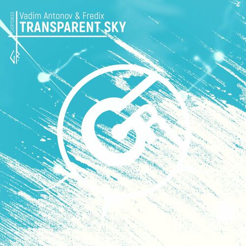  Vadim Antonov & Fredix - Transparent Sky (2023) 