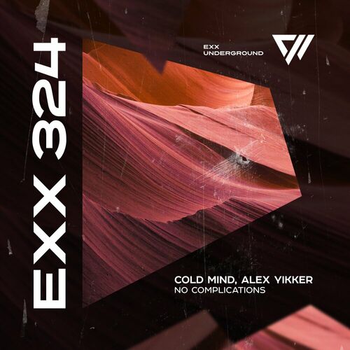 Cold Mind & Alex Yikker - No Complications (2024)