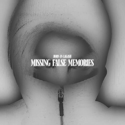  Born In Lagash - Missing False Memories (2023) 