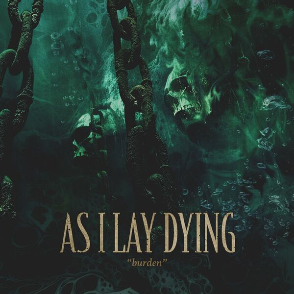 As I Lay Dying - Burden [single] (2024)