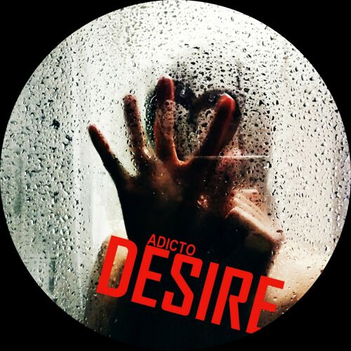  Adicto - Desire (2023) 