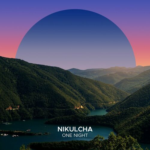  Nikulcha - One Night (Extended Mix) (2023) 