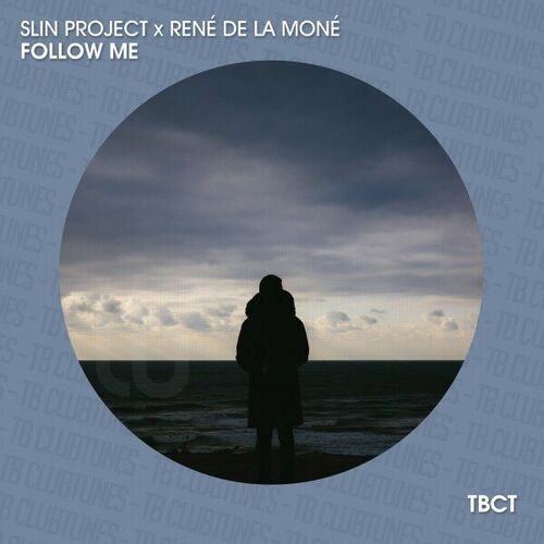  Slin Project x Rene de la Mone - Follow Me (2023) 