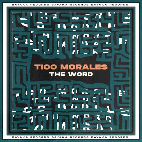  Tico Morales - The Word (2023) 