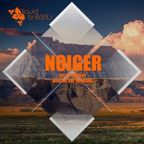  Noiger - Just A Moment (2023) 