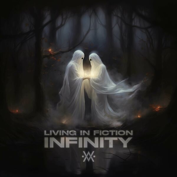 Living in Fiction - Infinity [single] (2023)