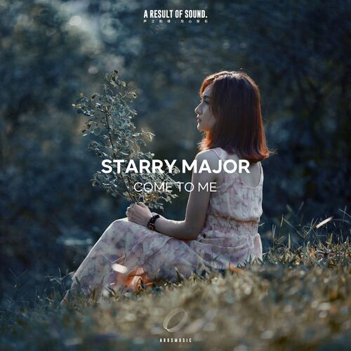  Starry Major - Come To Me (2023) 