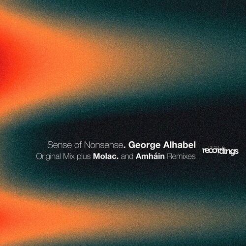 George Alhabel - Sense of Nonsense (2024)