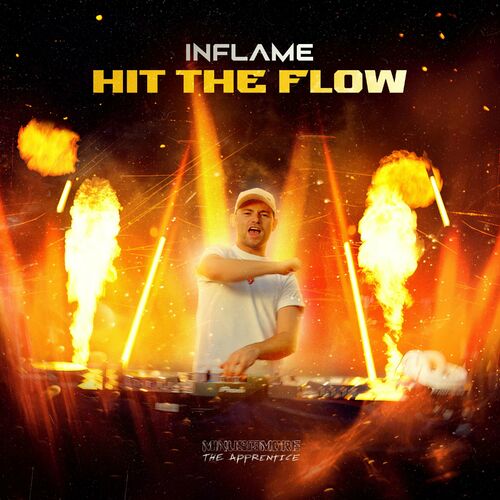 Inflame - Hit The Flow (2024)