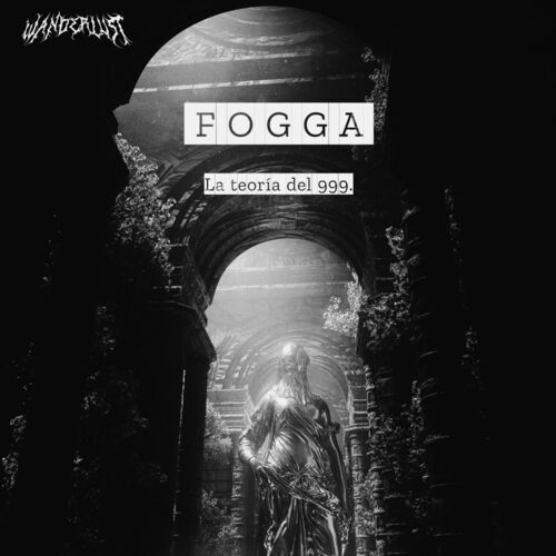  FOGGA - La Teoria del 999 (2024) 