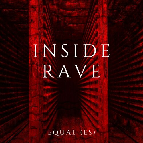  Equal (ES) - Inside Rave (2024) 