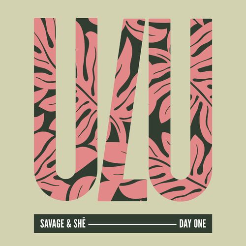  Savage & SHe - Day One (2023) 