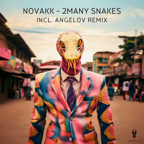  Novakk - 2many Snakes (2023) 
