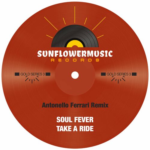 Soul Fever - Take A Ride (Antonello Ferrari Remix) (2023) 