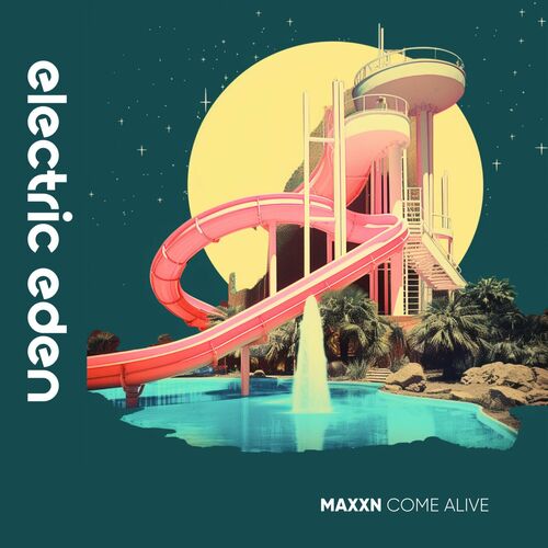  MAXXN - Come Alive (2023) 